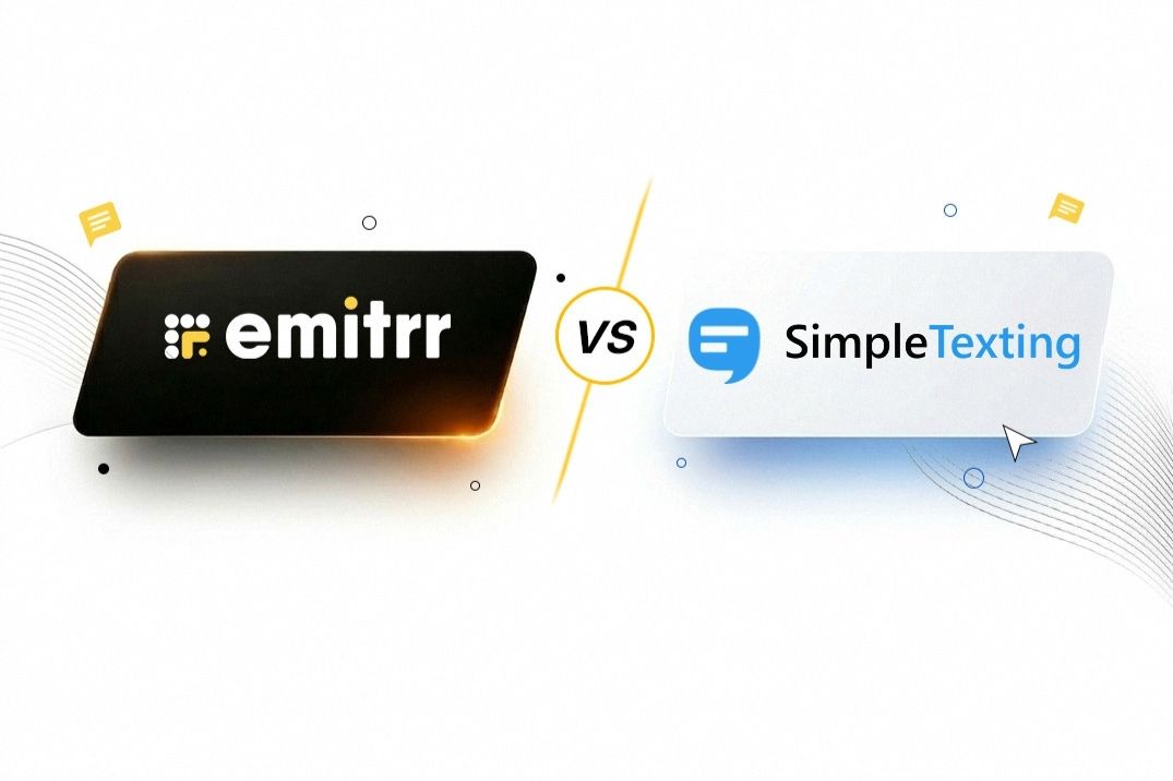 Why Emitrr is a Better SimpleTexting Alternative?
