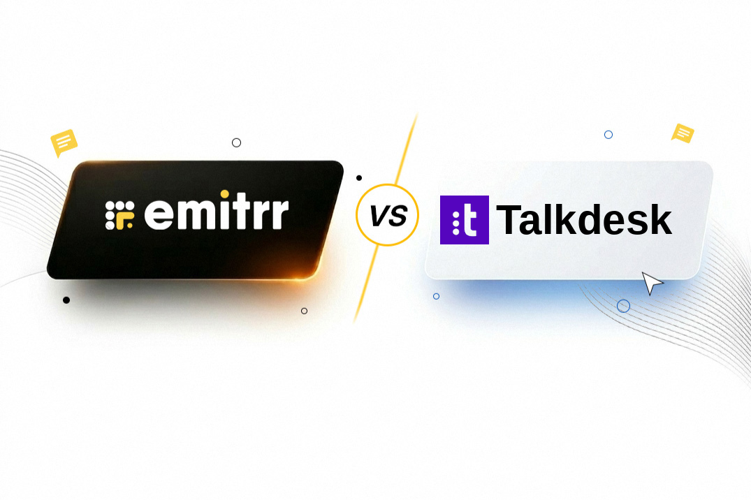 Emitrr vs Talkdesk: A Simpler Alternative for Teams