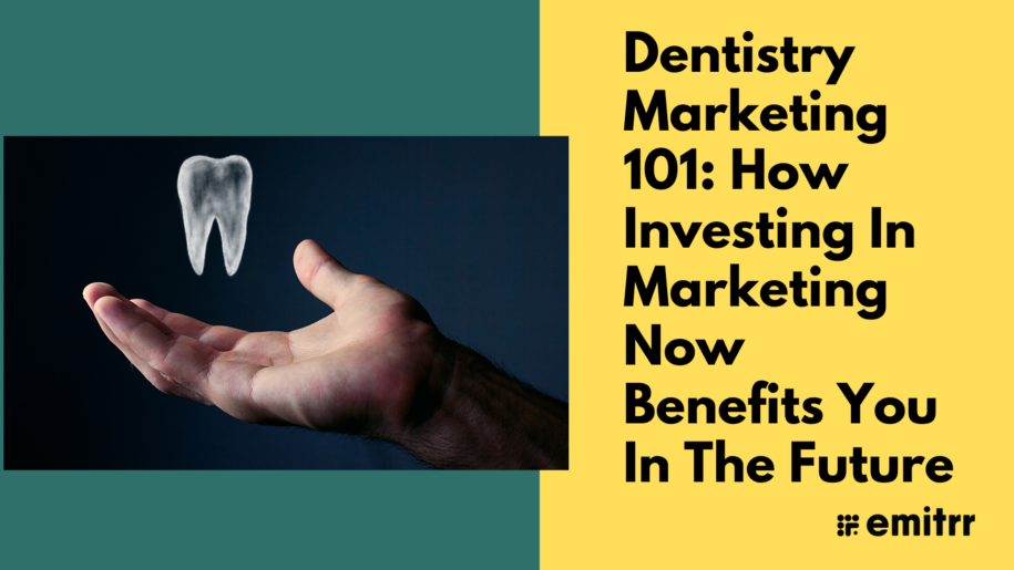 Dentistry Marketing