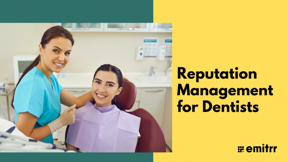Dentist reputation management