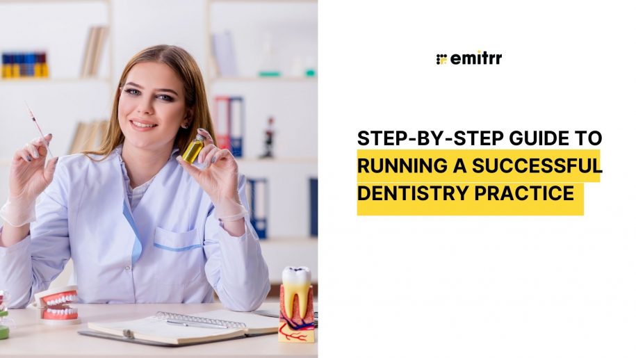 Dentistry Practice Guide