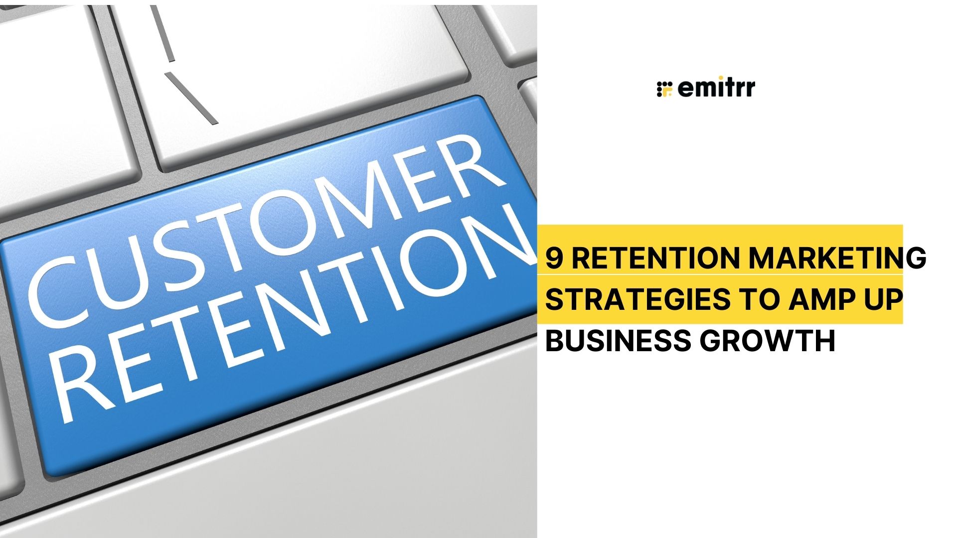 Retention Marketing