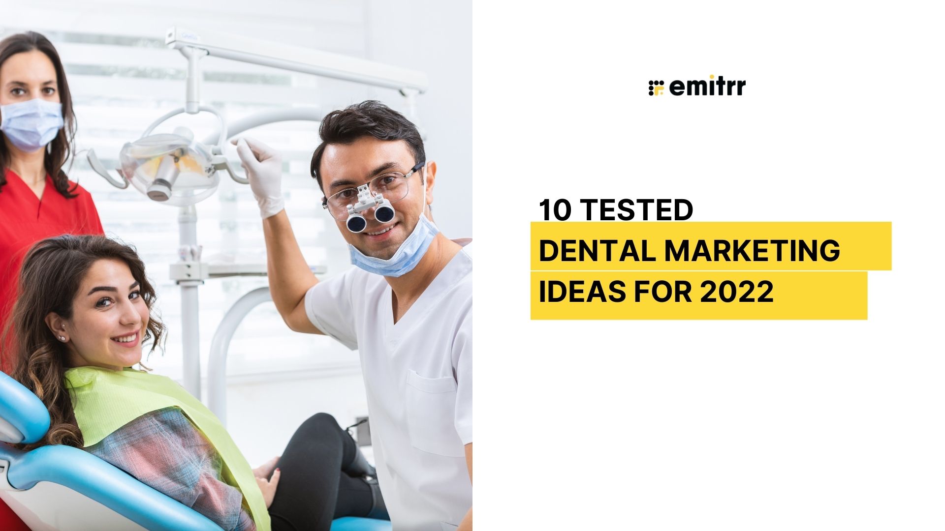 Dental Marketing ideas