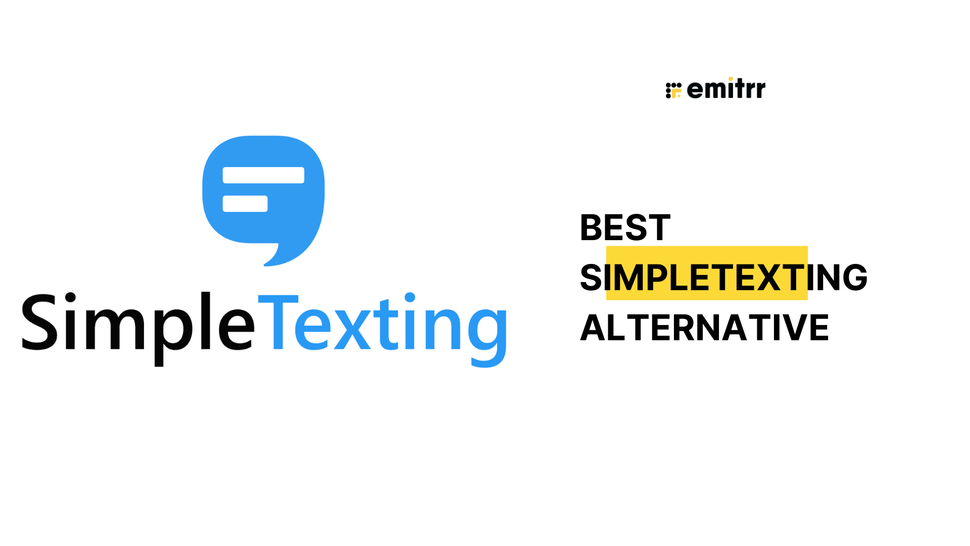 SimpleTexting Alternative