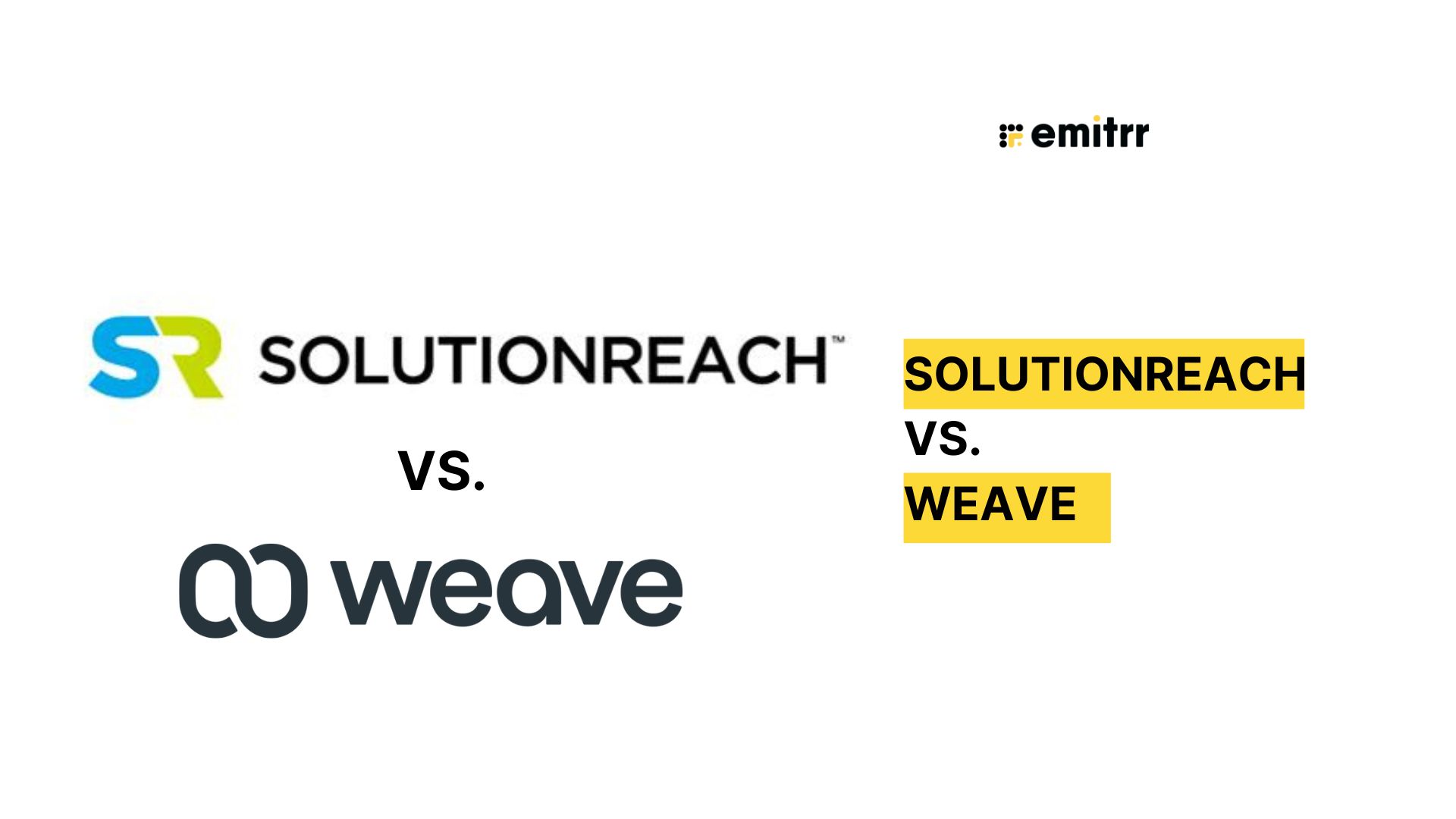 Solutionreach vs Weave