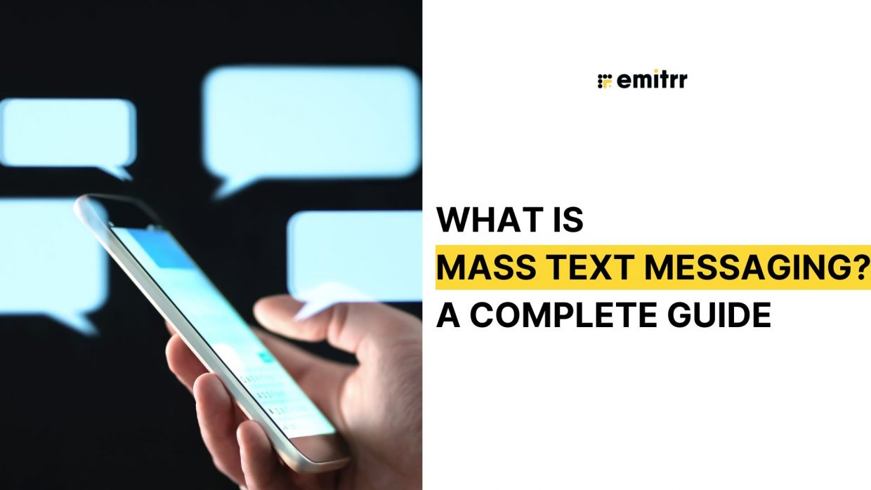 What Is Mass Text Messaging? A Complete Guide