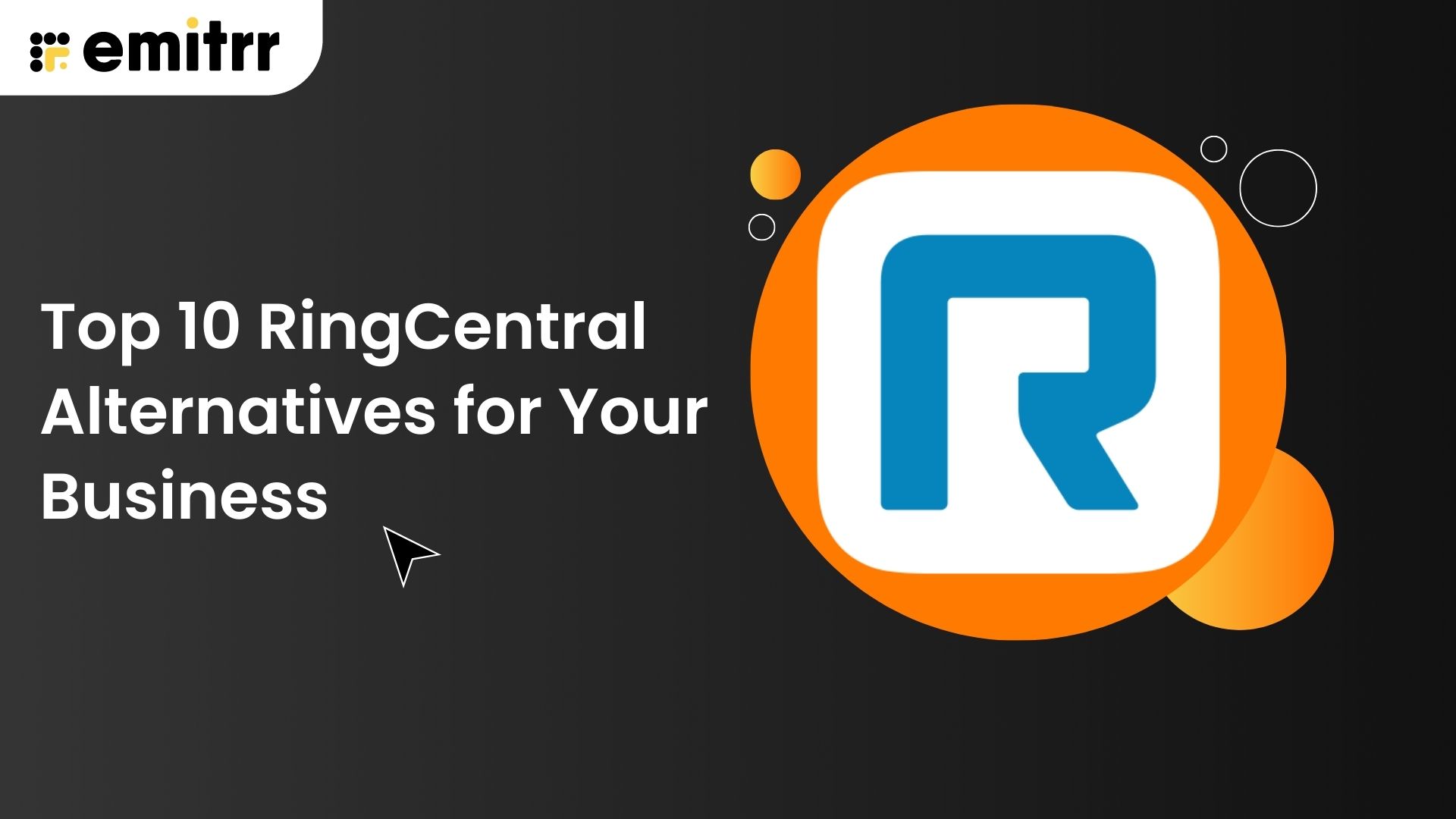 Top 10 RingCentral Alternatives for Your Business