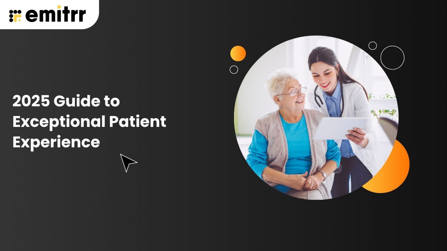 2025 Guide to Exceptional Patient Experience