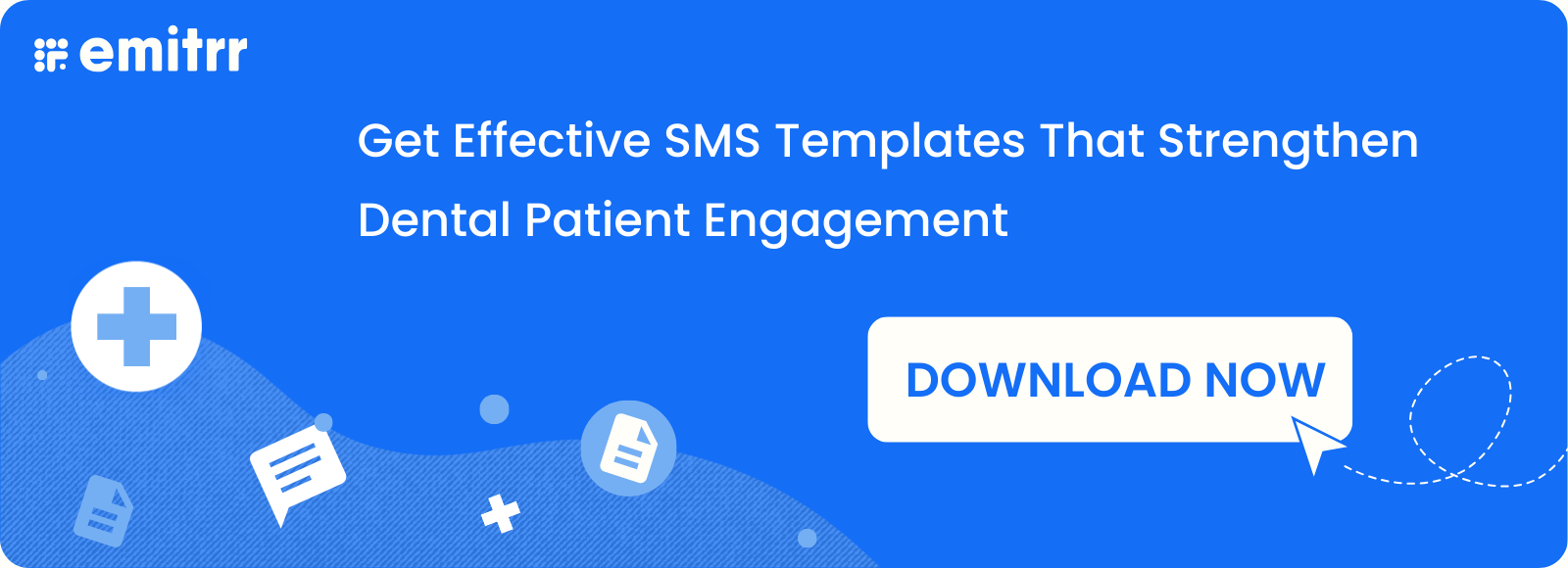 Get Effective SMS Templates That Strengthen Dental Patient Engagement