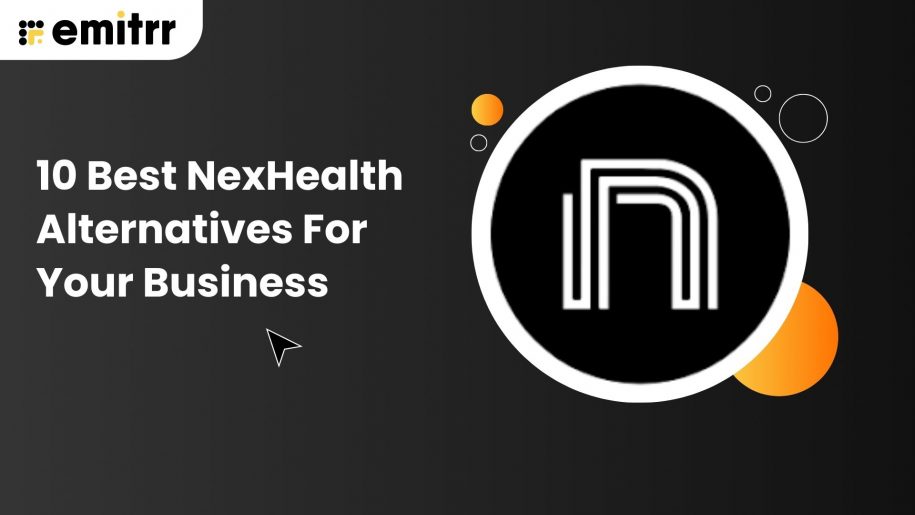 10 Best NexHealth Alternatives