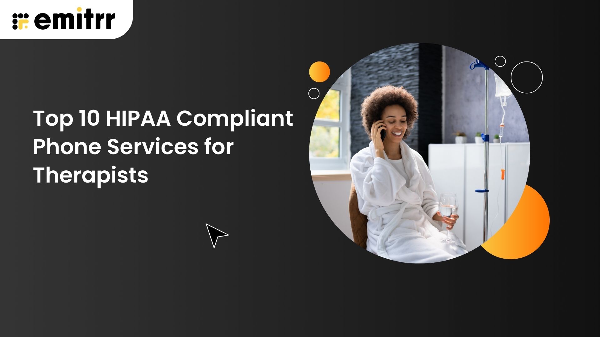 Top 10 HIPAA-Compliant Phone Services for Therapists