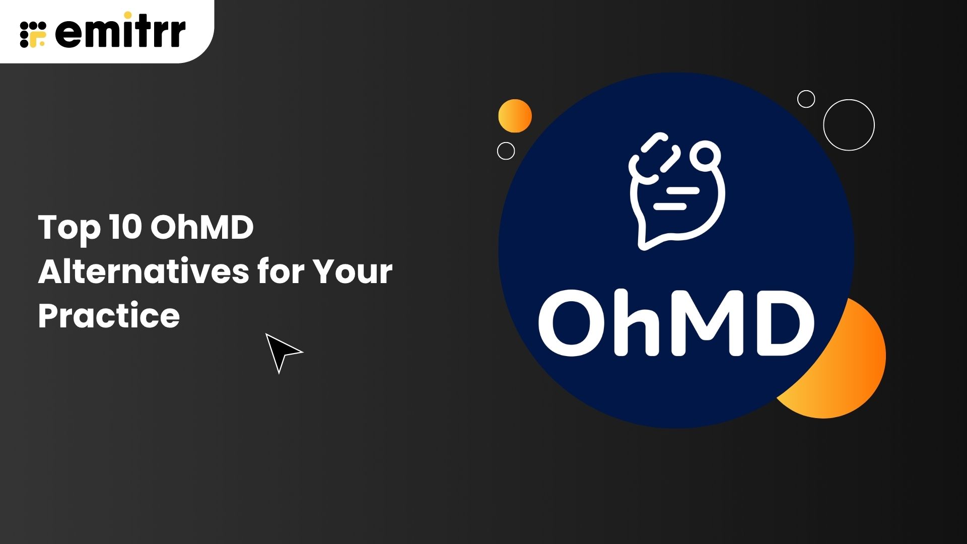 Top 10 OhMD Alternatives for Your Practice
