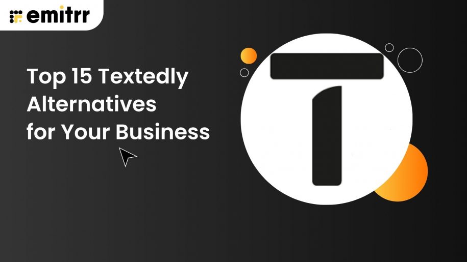 Top 15 Textedly Alternatives