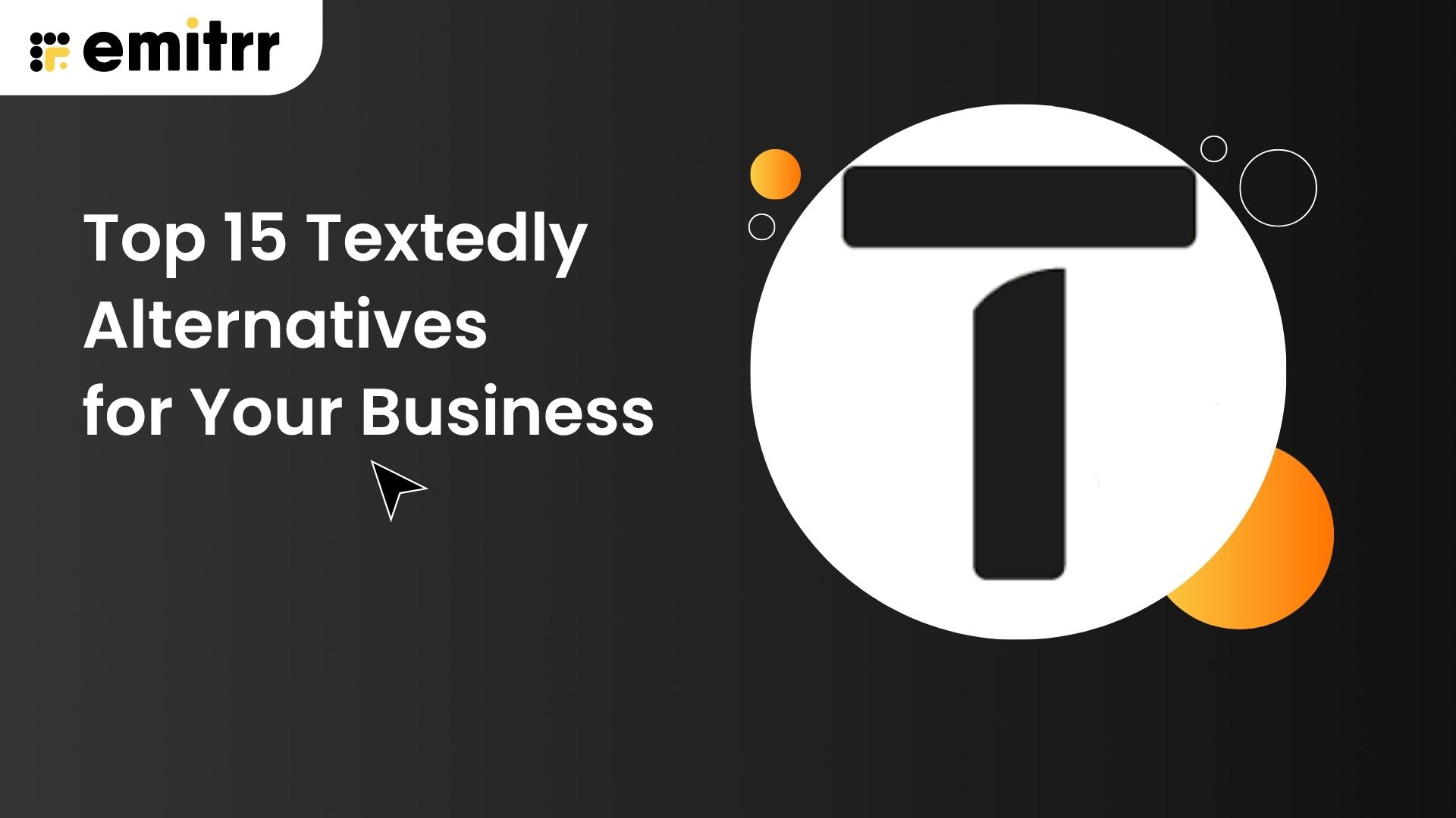 Top 15 Textedly Alternatives