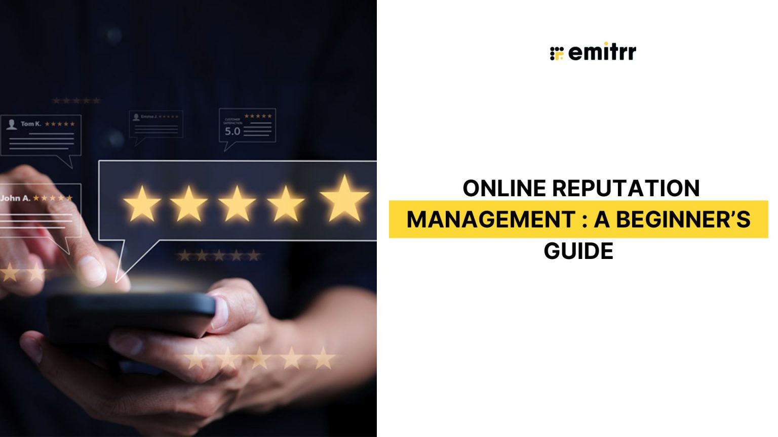 A Beginner’s Guide to Online Reputation Management