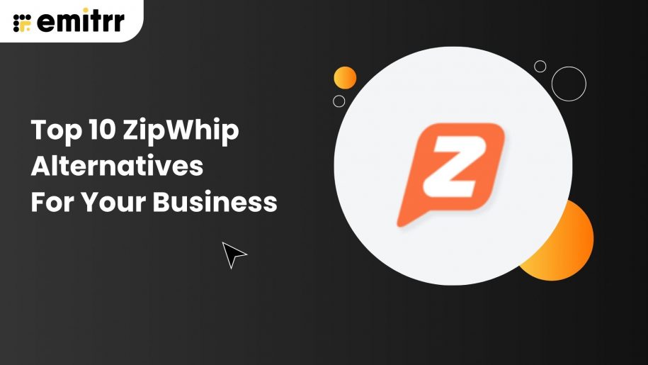 Top 10 Zipwhip Alternatives For Your Business