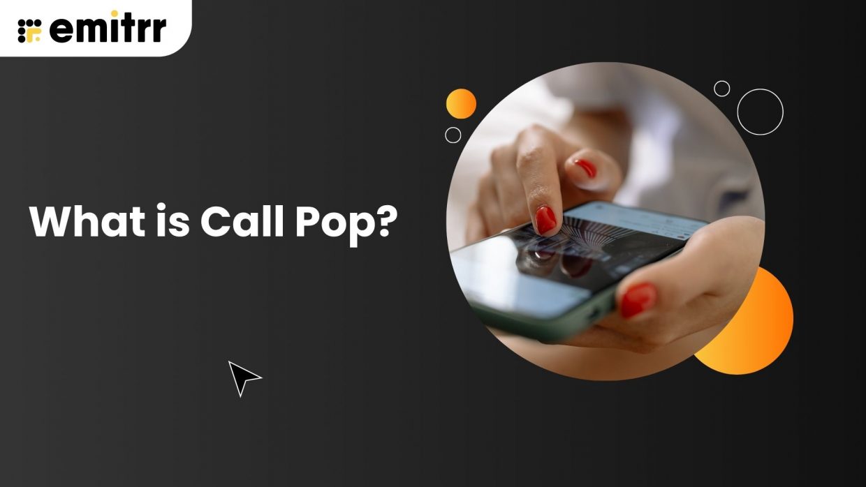 What is Call Pop?
