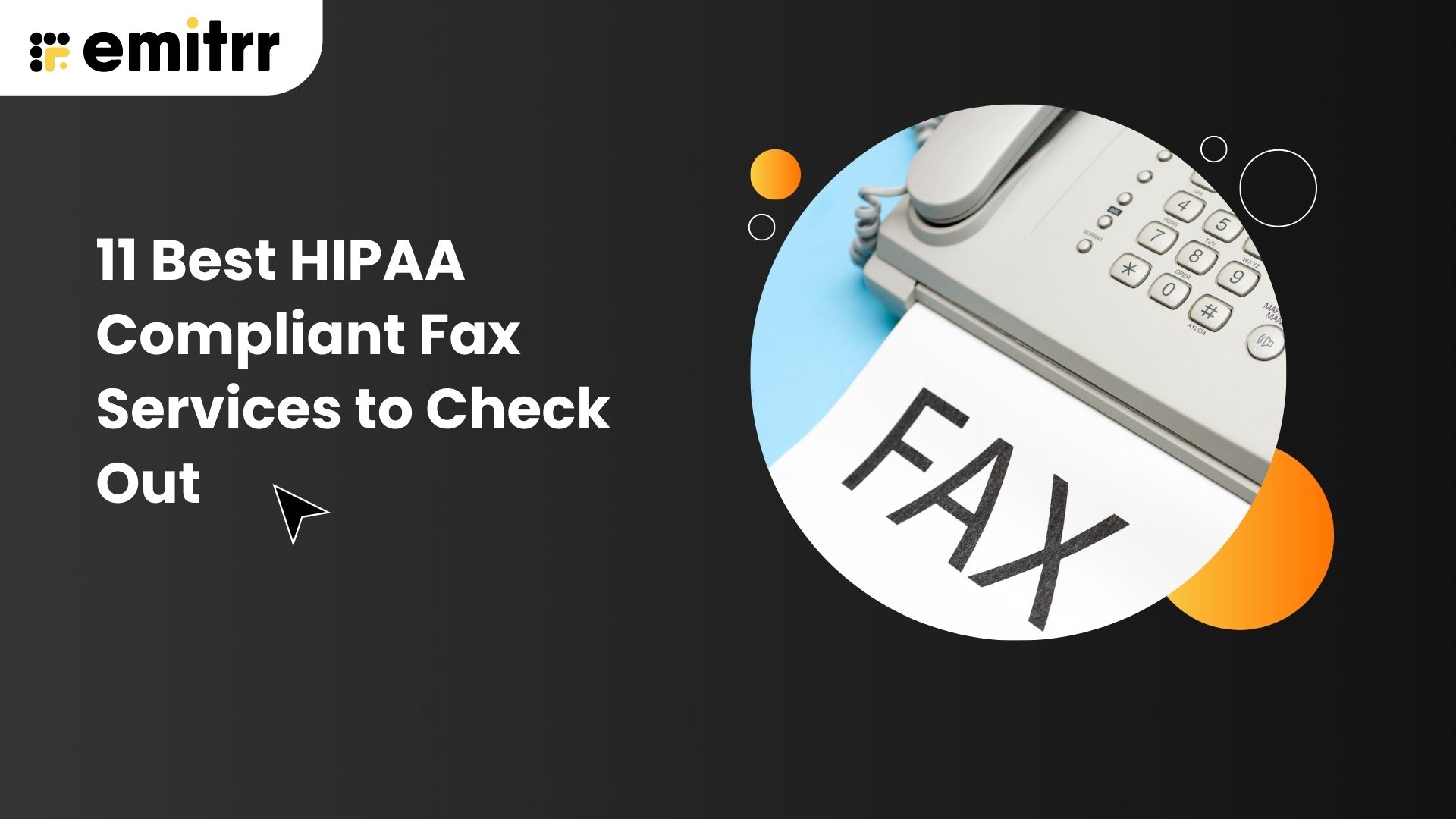 11 Best HIPAA Compliant Fax Services to Check Out