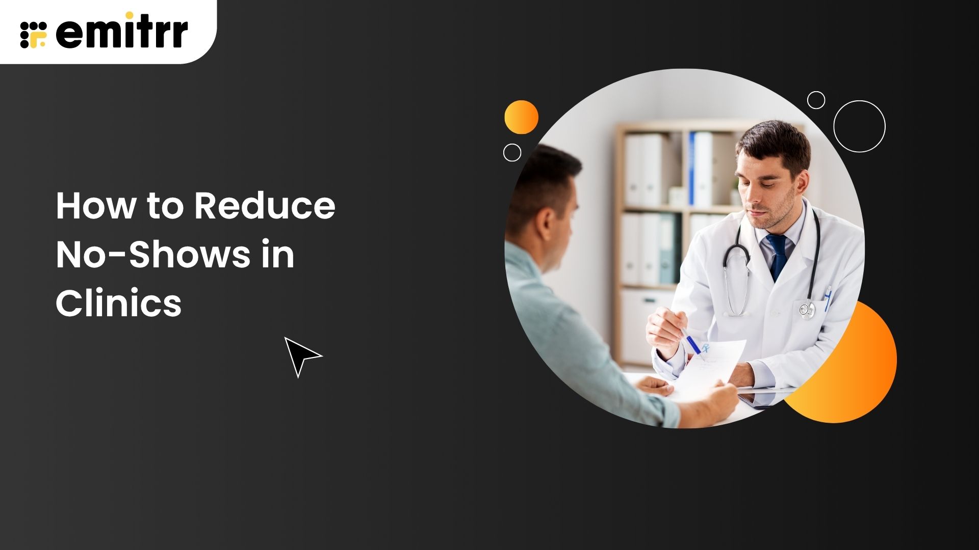 How to Reduce No-Shows in Clinics