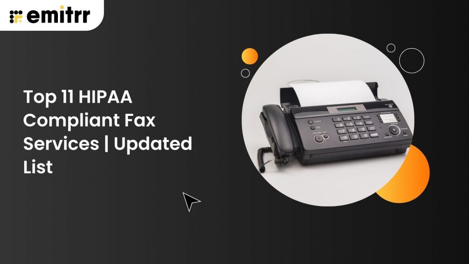 Top 11 HIPAA Compliant Fax Services | Updated List