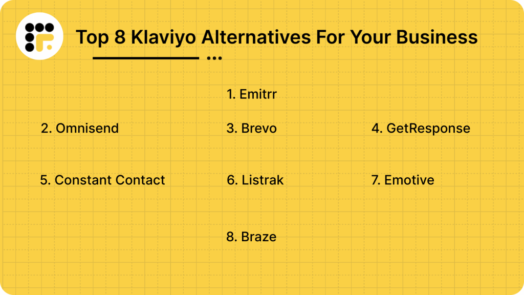 Top 8 Klaviyo Alternatives For Your Business