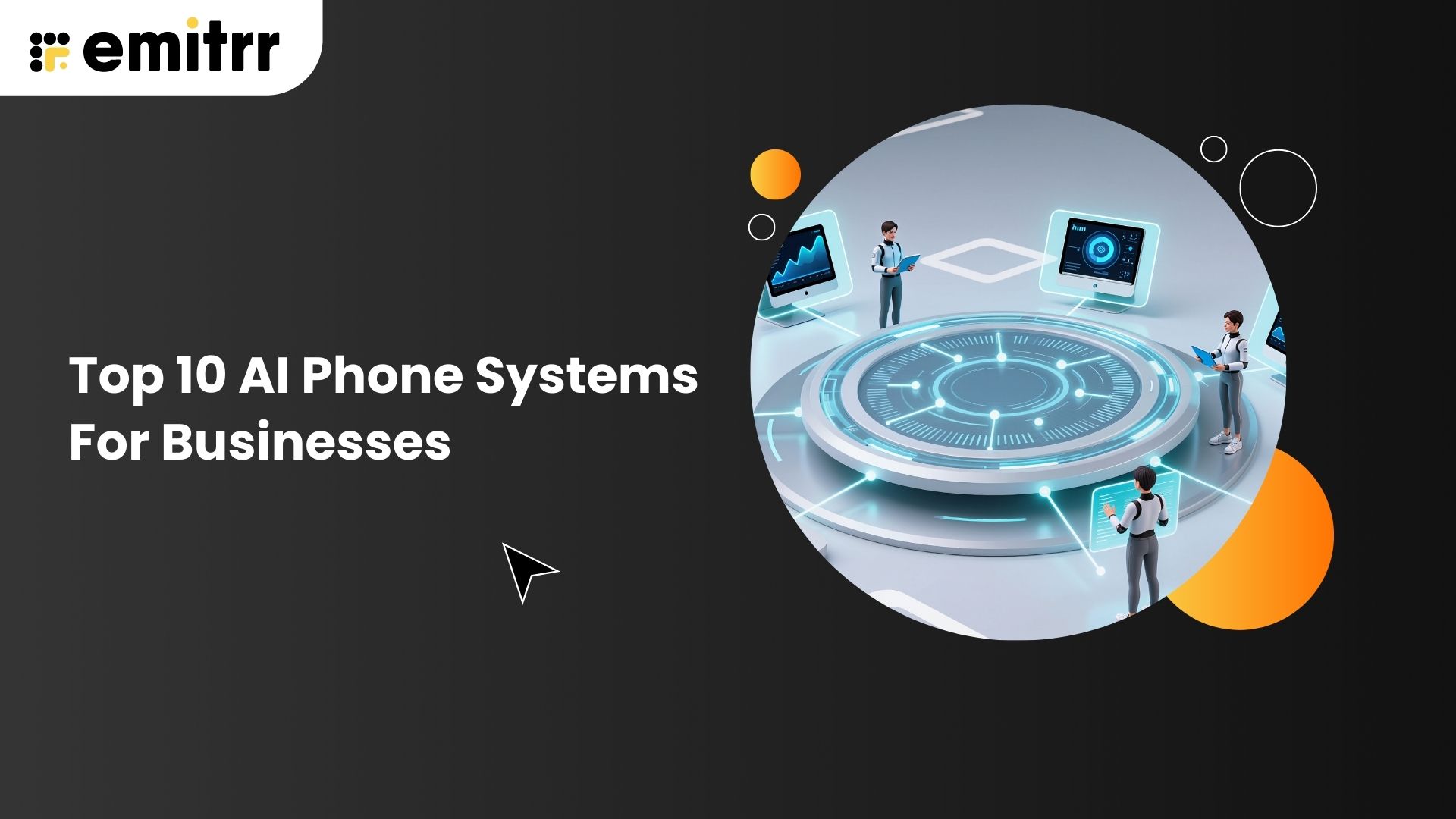 Top 10 AI Phone Systems For Businesses
