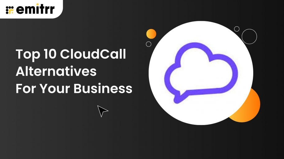 Top 10 CloudCall Alternatives