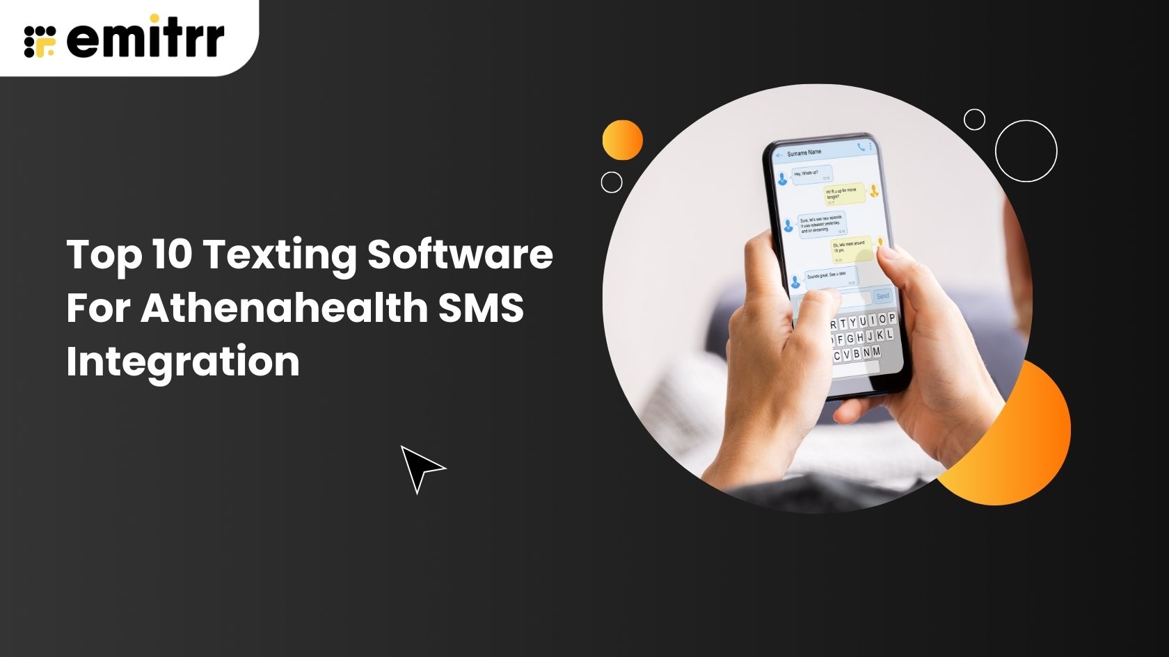 Top 10 Texting Software For Athenahealth SMS Integration