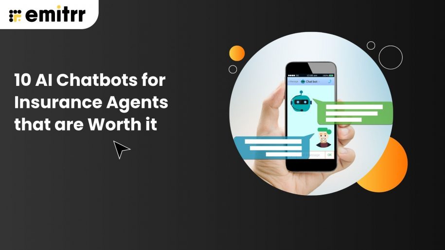 10 AI Chatbots for Insurance Agents that are Worth it
