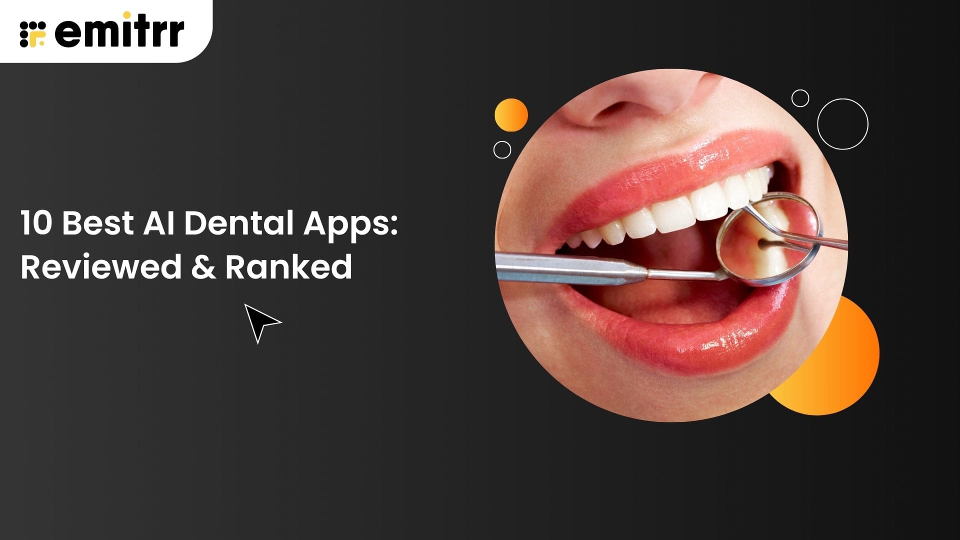 10 Best AI Dental Apps reviewed -min