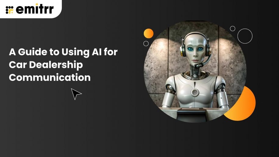 A Guide to Using AI for Car Dealership Communication