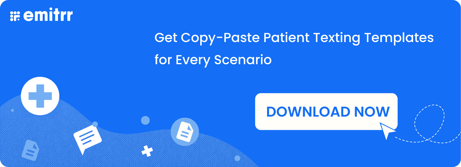 Copy-Paste Patient Texting Templates for Every Scenario