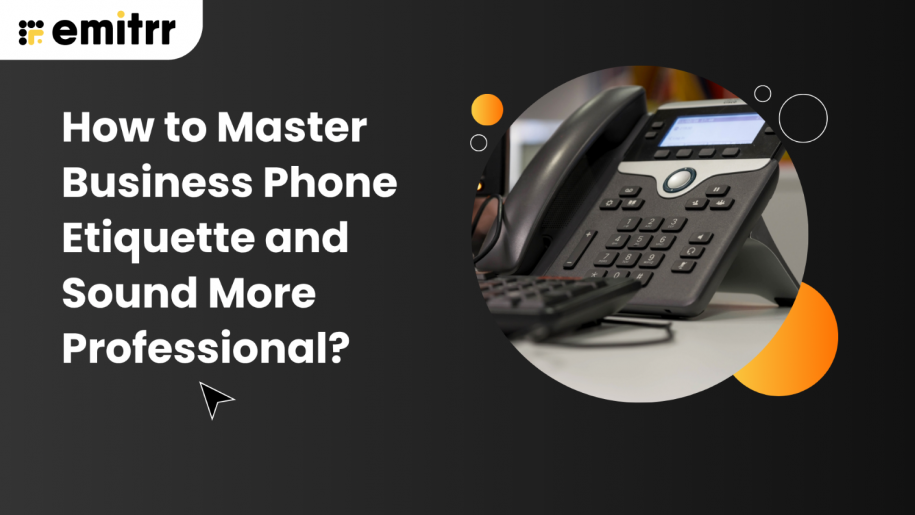 Business Phone Etiquette