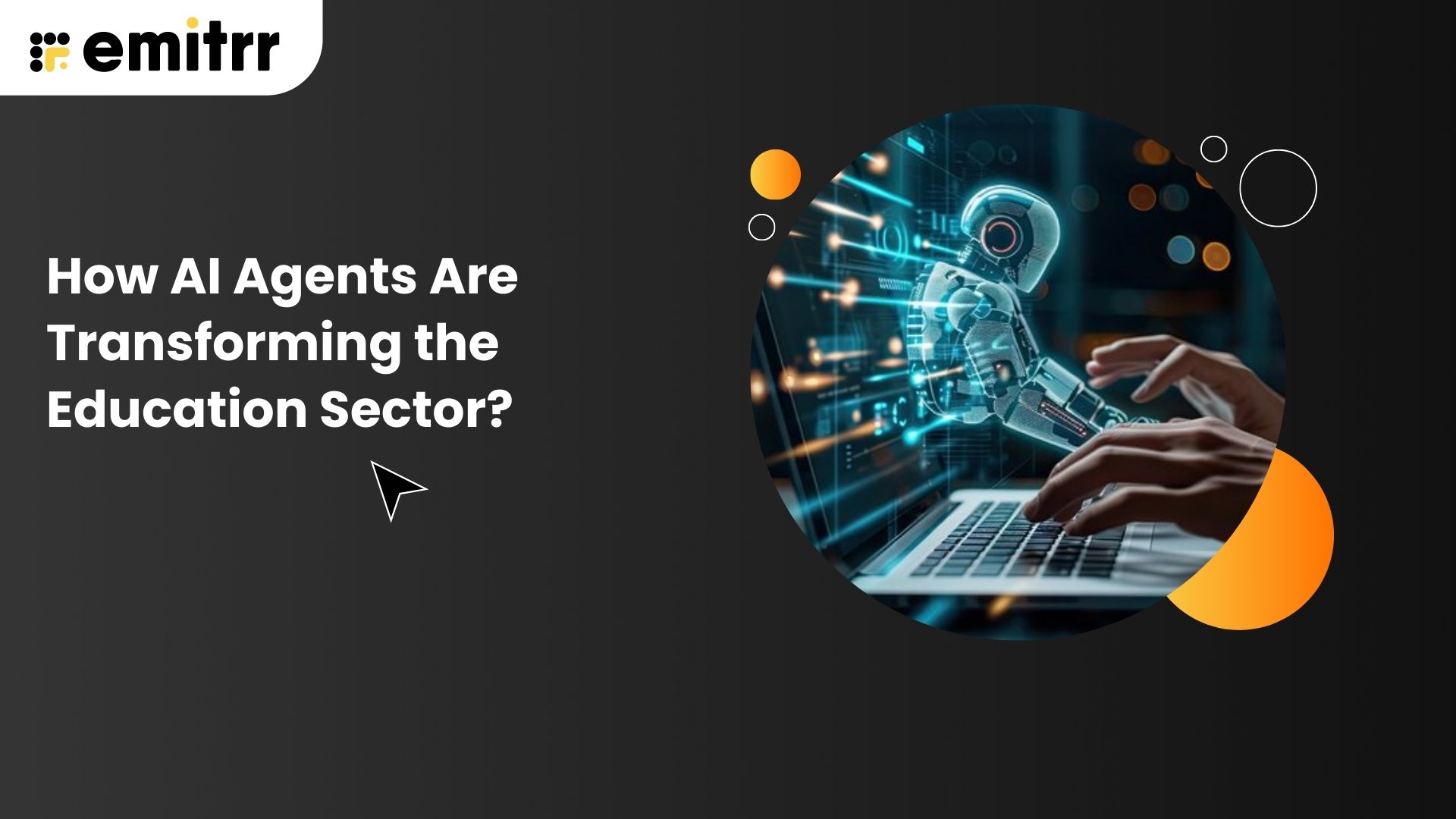 How AI Agents Are Transforming the Education Sector