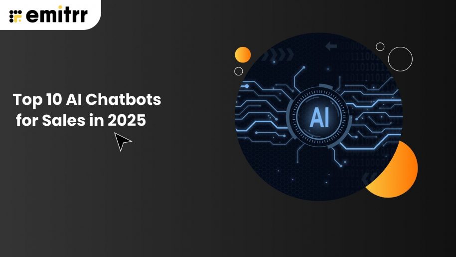 Top 10 AI Chatbots for Sales in 2025
