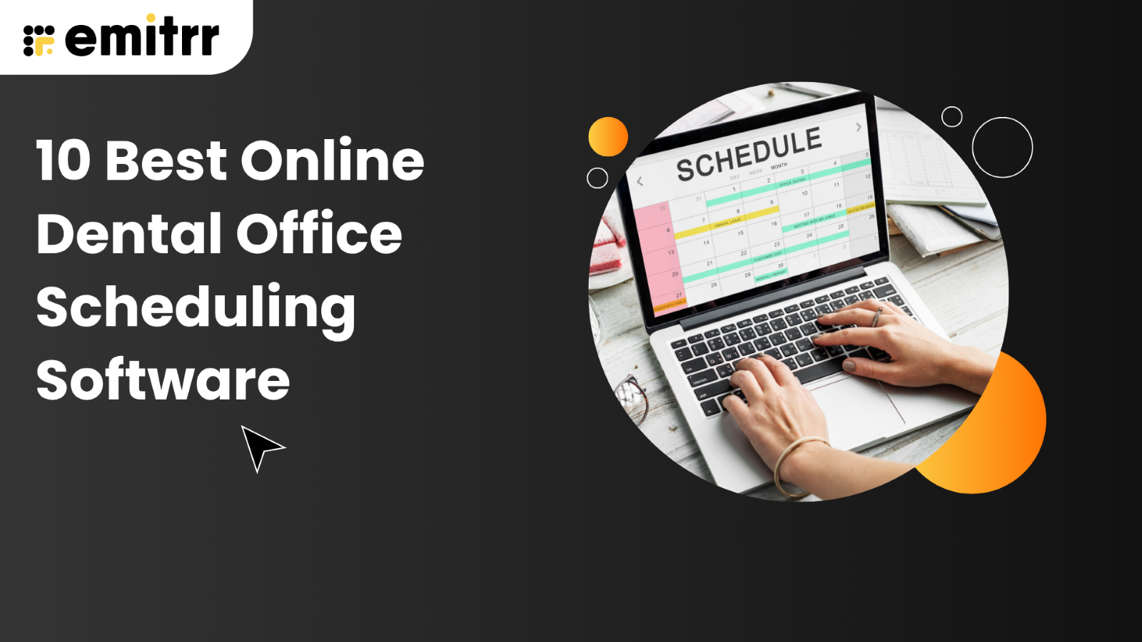 Best Online Dental Office Scheduling Software