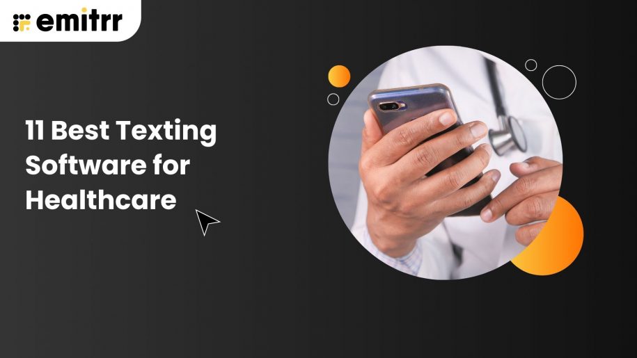 11 Best Texting Software for Healthcare