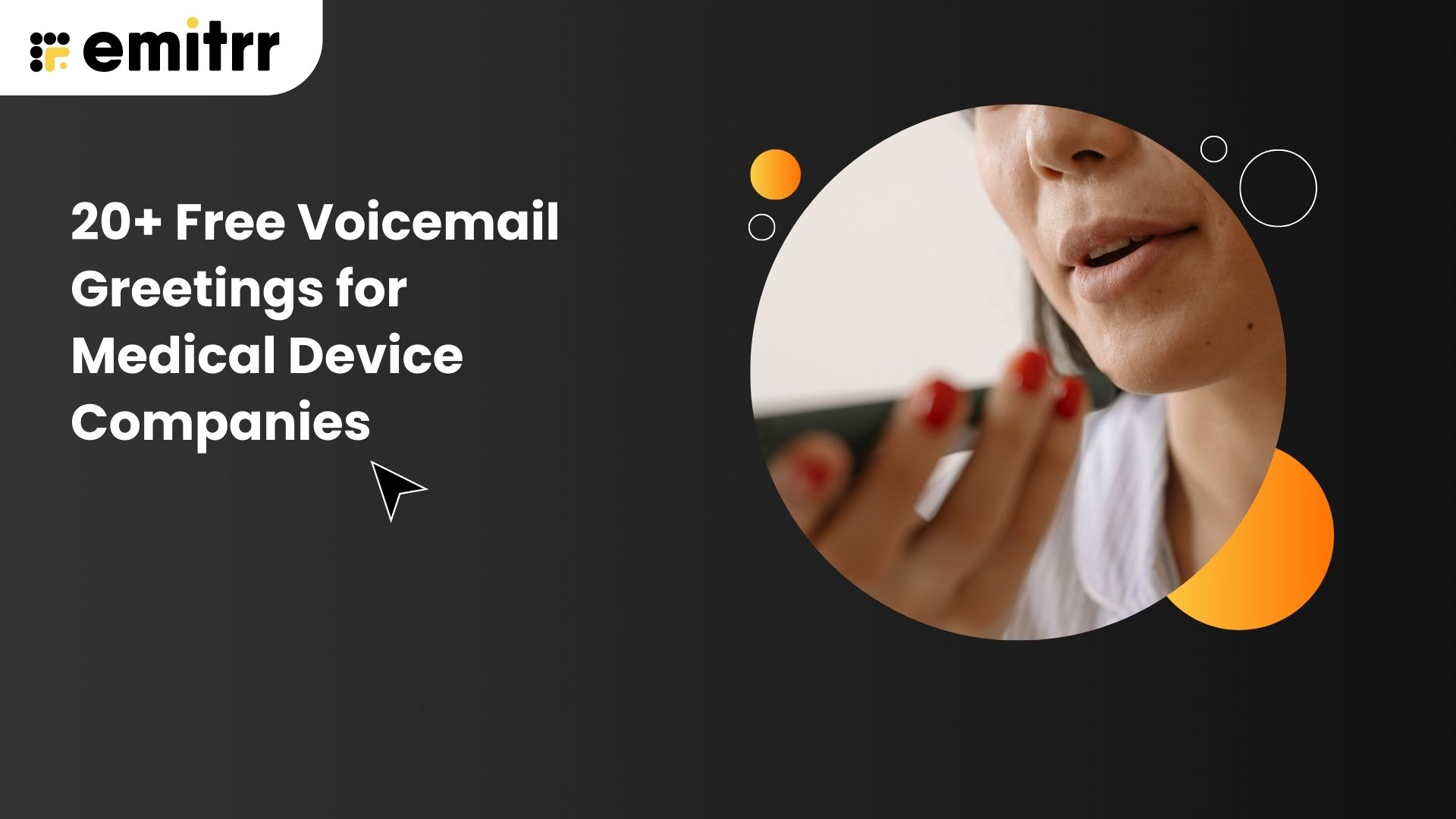 voicemail greetings for medical device companies