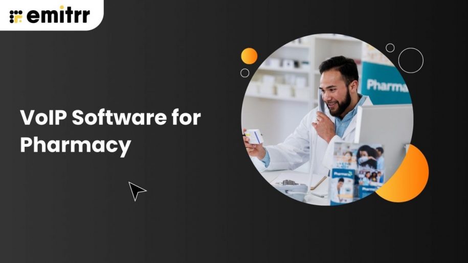 VoIP Software for Pharmacy