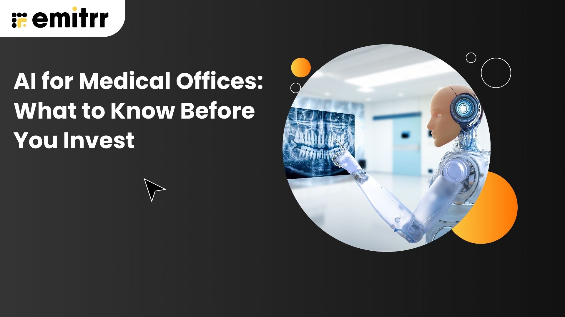 AI for Medical Offices: What to Know Before You Invest