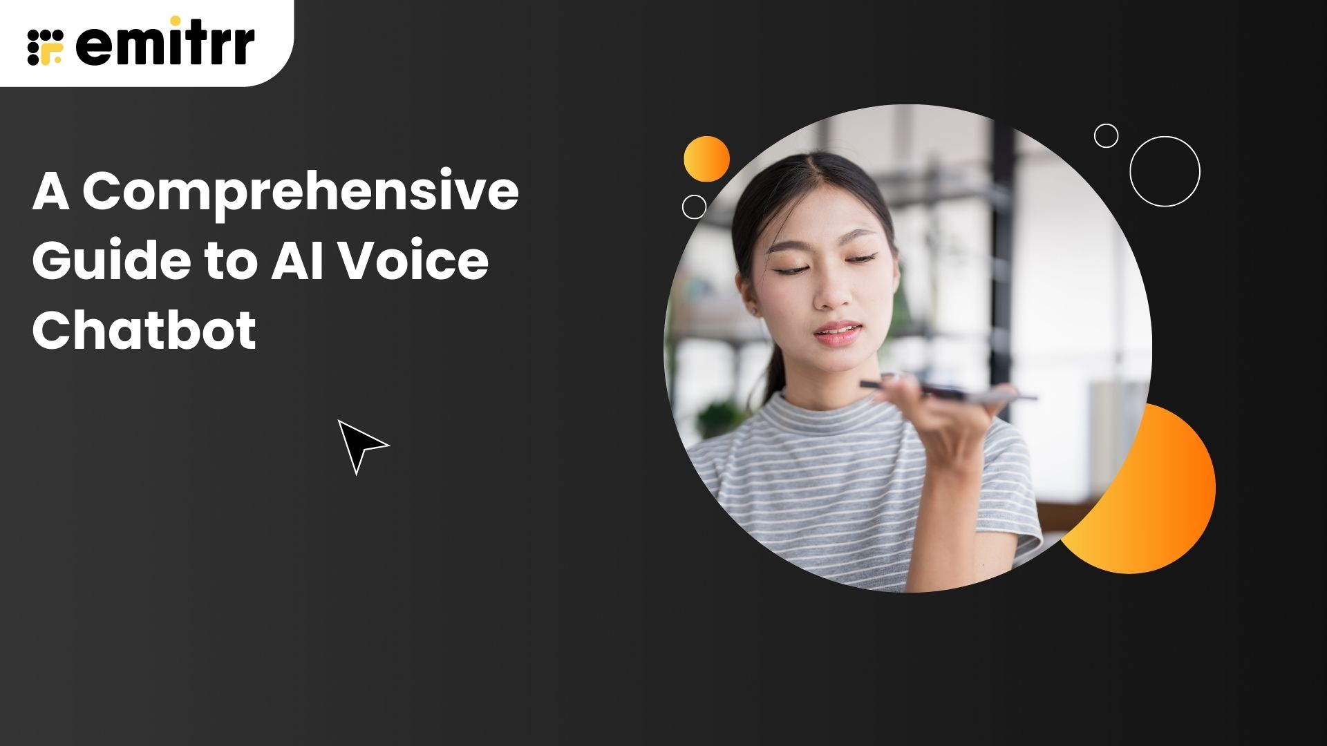 A Comprehensive Guide to AI Voice Chatbot