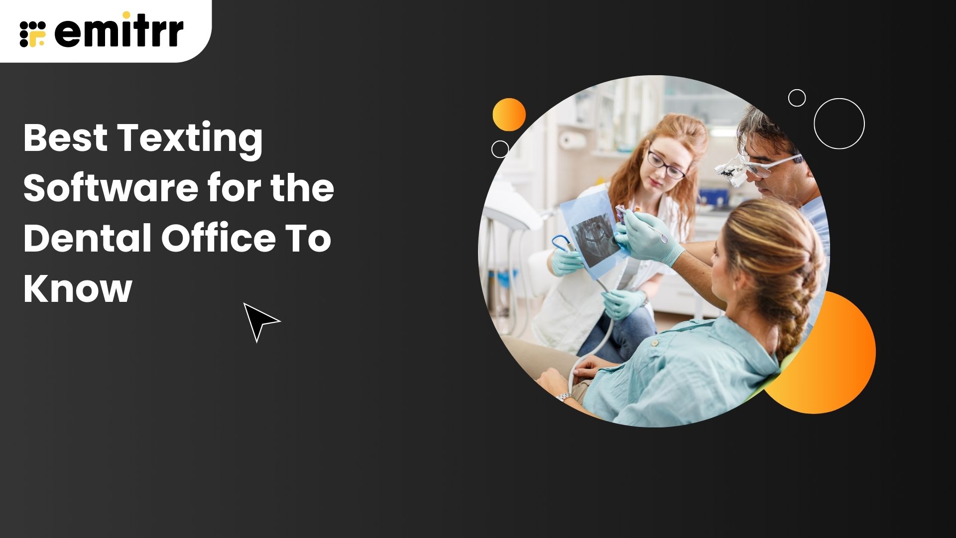 Best Texting Software for the Dental Office To Know