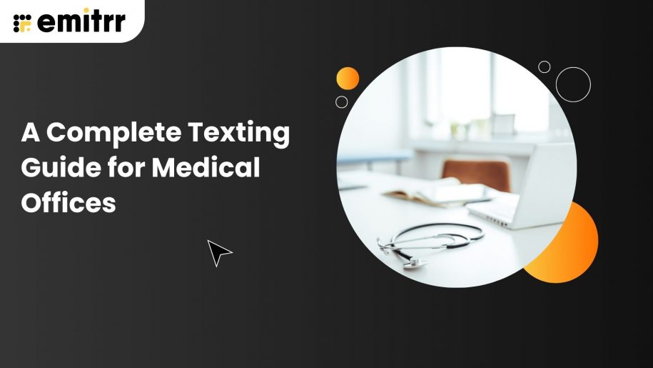 Texting for Medical Offices