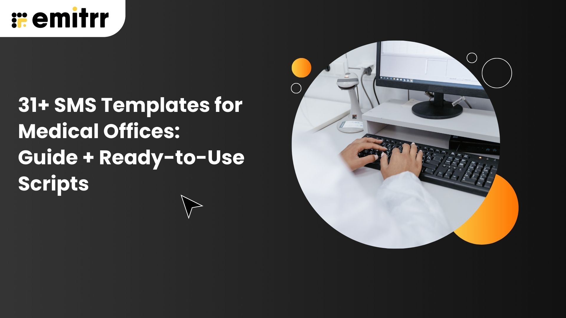 SMS Templates for Medical Office