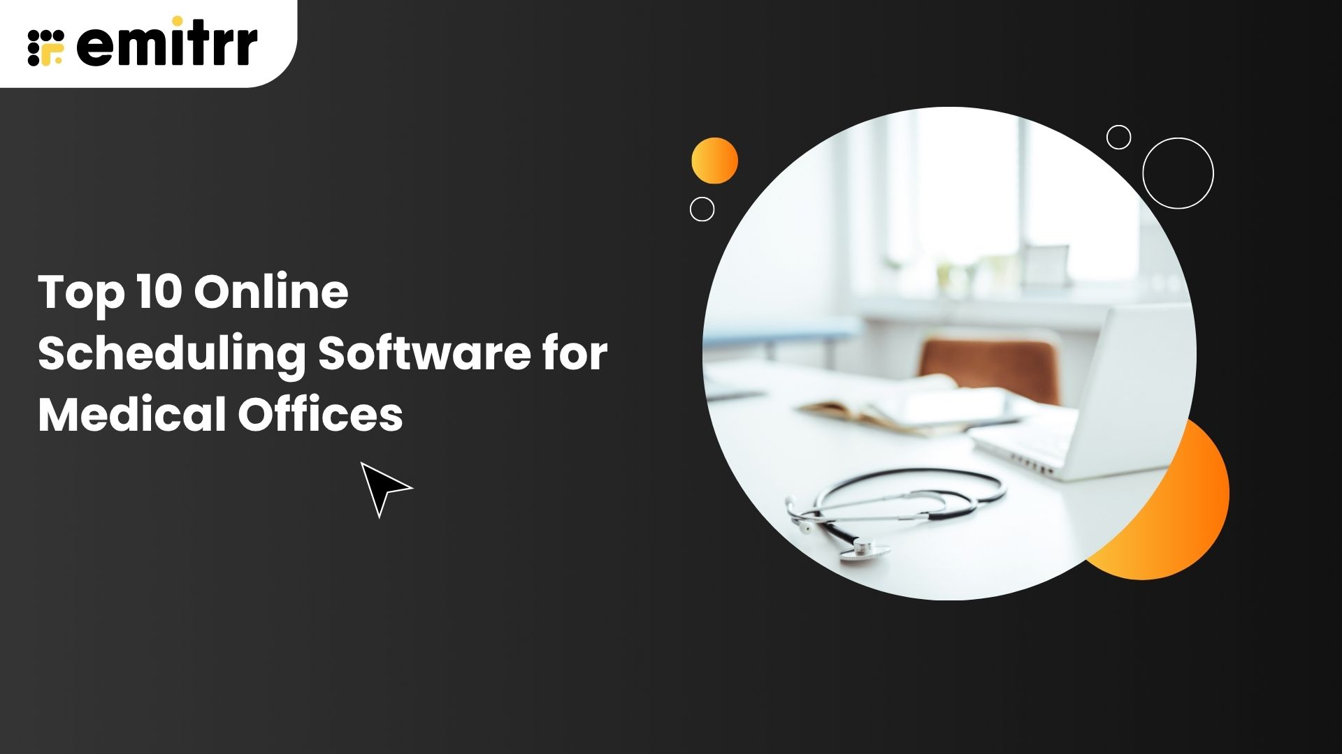 Top 10 Online Scheduling Software for Medical Offices