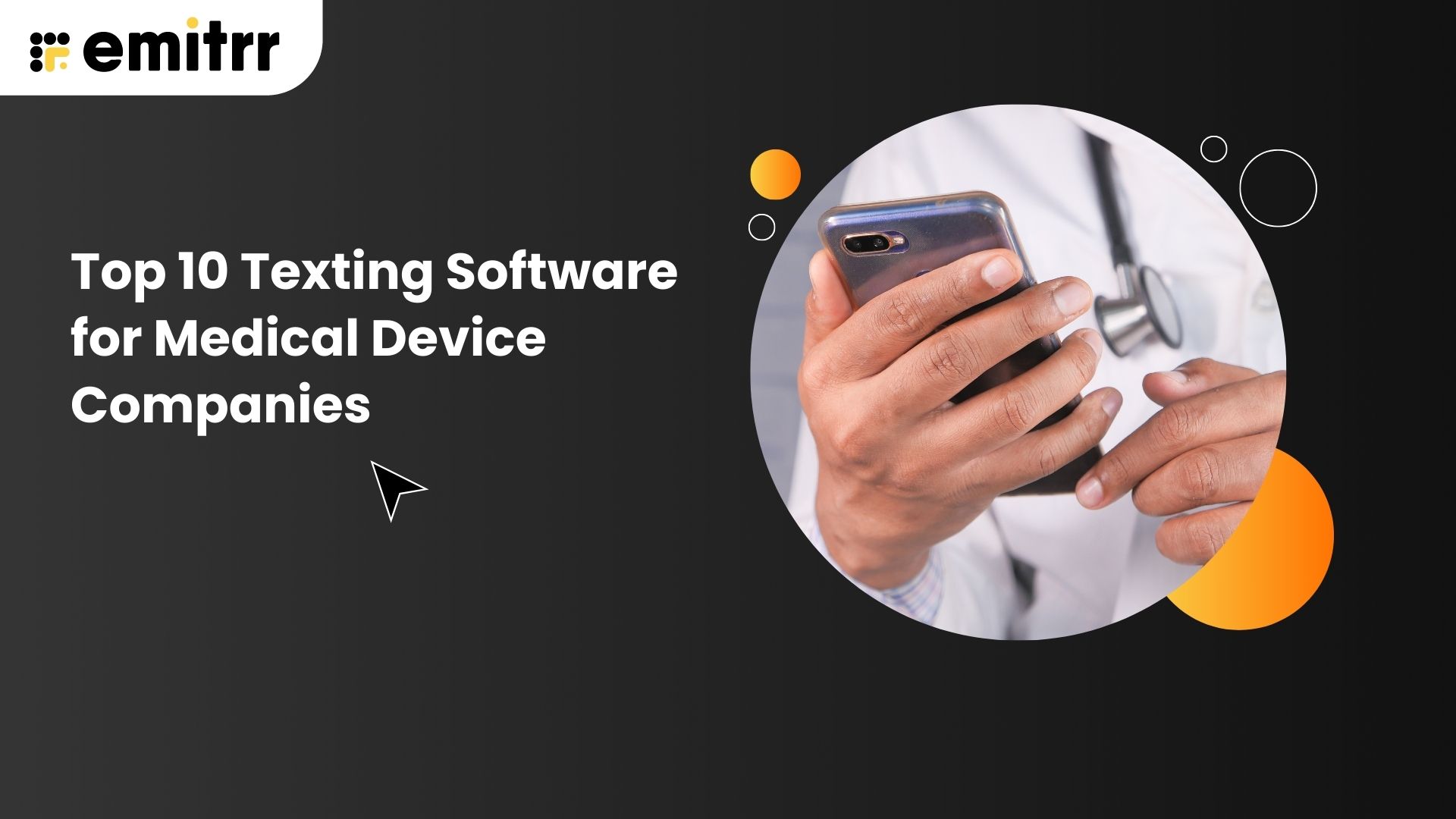 Texting Softwares for Medical Device Companies