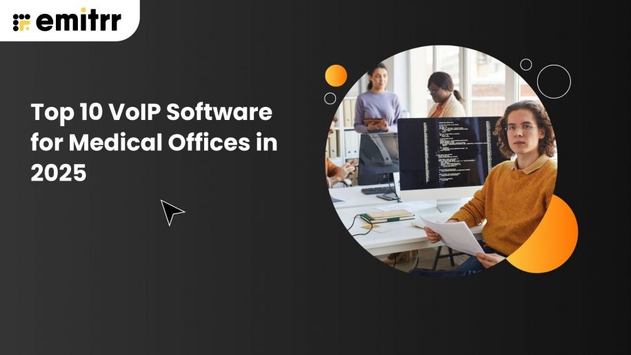 VoIP software for Medical Office