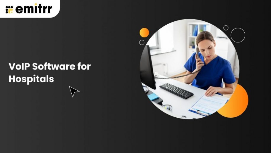 VoIP software for healthcare