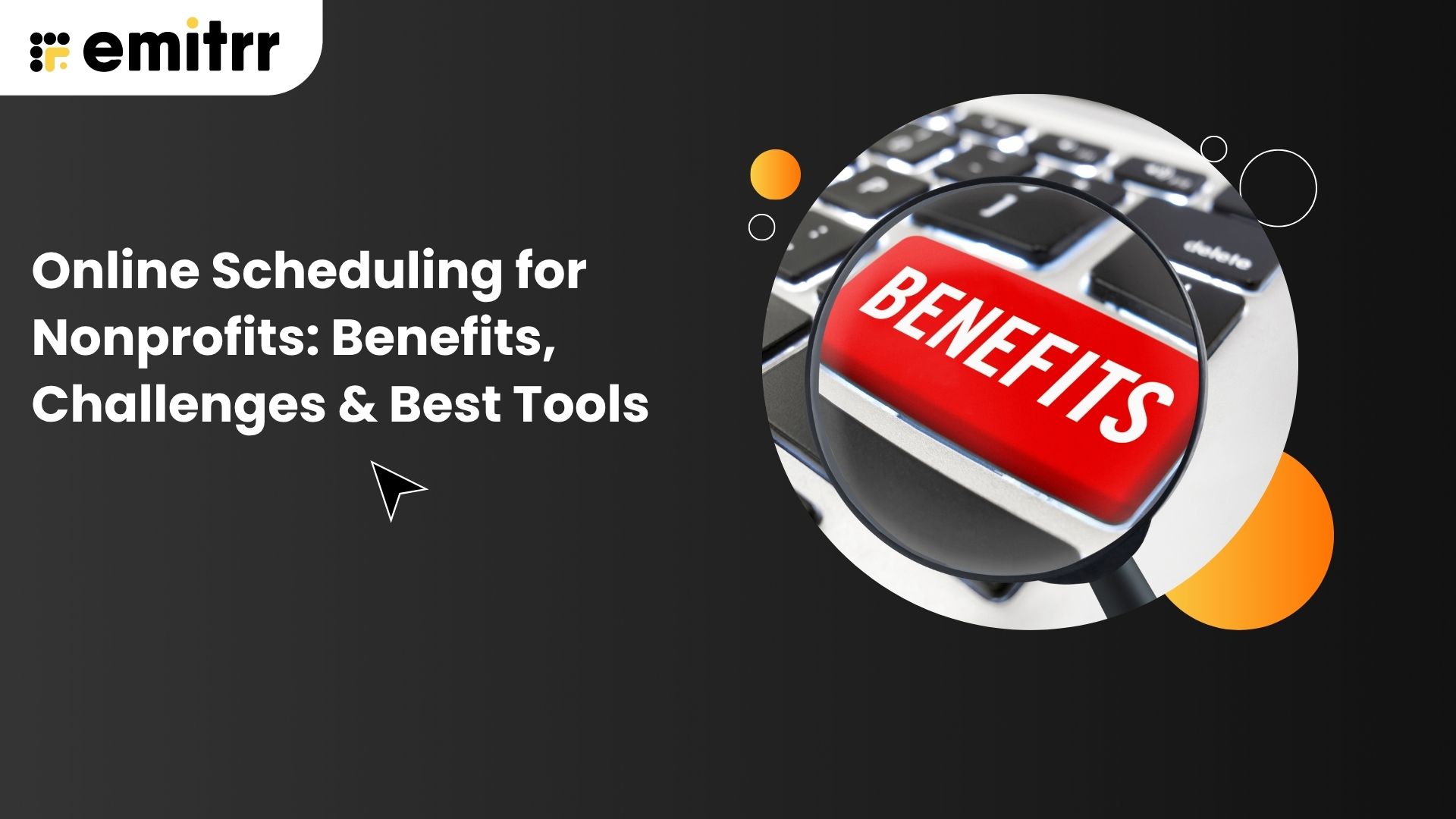 Online Scheduling for Nonprofits: Benefits, Challenges & Best Tools 