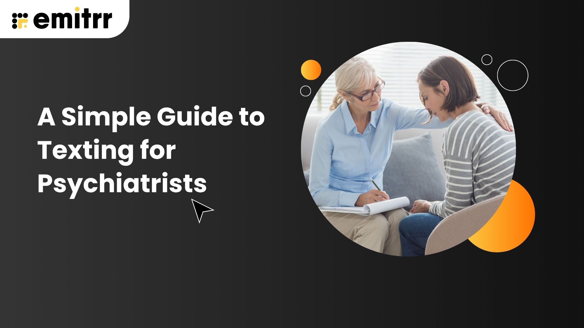 A Simple Guide to Texting for Psychiatrists